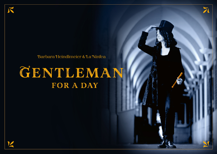 Release Tour "Gentleman for a Day" Barbara Heindlmeier und La Ninfea Elbphilharmonie Hamburg, Sendesaal Breme, Händel-Haus Halle