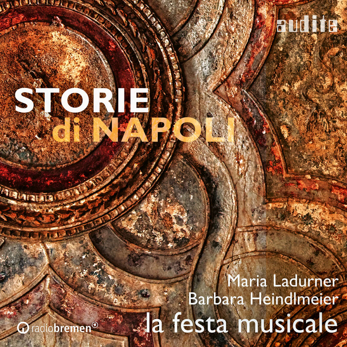 ALbum Cover Storie di Napoli von Maria Ladurner (Sopran), Barbara Heindlmeier (Blockflöte & Leitung) & la festa musicale